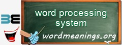 WordMeaning blackboard for word processing system
